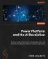 Power Platform and the AI Revolution