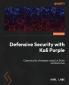 Defensive Security with Kali Purple