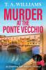 Murder at the Ponte Vecchio