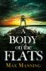 A BODY ON THE FLATS