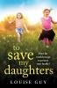 To Save My Daughters