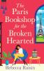 The Paris Bookshop for the Broken-Hearted