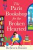 The Paris Bookshop for the Broken-Hearted