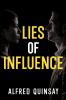 Lies of Influence