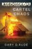 Keezheekoni - Cartel Chaos