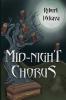 Mid-Night Chorus