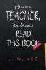 If You're a Teacher You Should Read This Book
