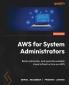 AWS for System Administrators - Second Edition