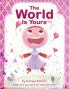 The World Is Yours