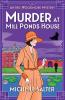 Murder at Mill Ponds House