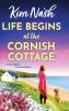 Life Begins at the Cornish Cottage