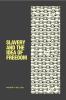 Slavery and the Idea of Freedom