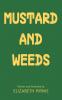 Mustard and Weeds