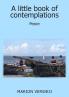 A Little Book of Contemplations