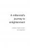 A Millennial's Journey to Enlightenment