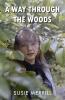 A Way Through the Woods