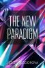 The New Paradigm