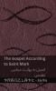 The Bible (The Gospel According to  Saint Mark) / (کتاب مقدس (انجیل به روایت مرقس  مقدس