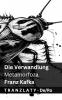 Die Verwandlung / Metamorfoza