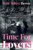 The Time For Lovers
