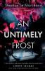 An Untimely Frost