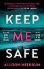 Keep Me Safe