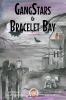 GangStars of Bracelet Bay