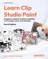 Learn Clip Studio Paint - Fourth Edition