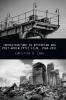 Infrastructure in Dystopian and Post-apocalyptic Film 1968-2021