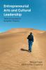 Entrepreneurial Arts and Cultural Leadership