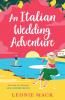 An Italian Wedding Adventure