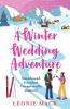 A Winter Wedding Adventure