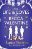 The Life and Loves of Becca Valentine