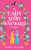 A Lady Most Wayward