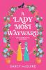 A Lady Most Wayward