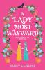 A Lady Most Wayward