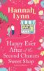 Happy Ever After at the Second Chances Sweet Shop