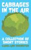 Cabbages in the Air