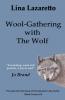 Wool-Gathering with The Wolf