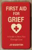 First Aid For Grief