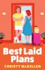Best Laid Plans