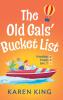 The Old Gals' Bucket List
