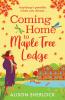 Coming Home to Maple Tree Lodge