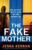 The Fake Mother