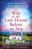 The Wife at the Last House Before the Sea