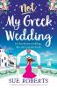 Not My Greek Wedding