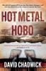 Hot Metal Hobo