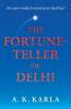 The Fortune-Teller Of Delhi