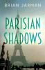 Parisian Shadows