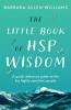 The Little Book of HSP Wisdom